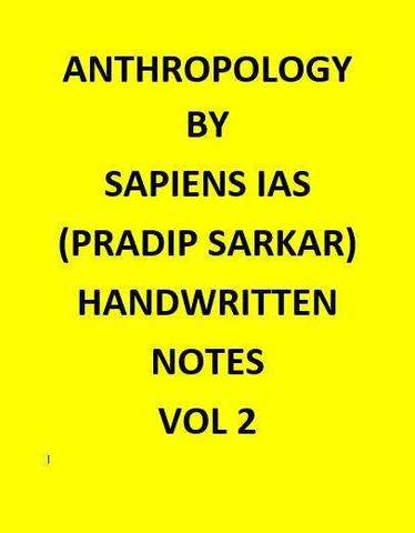Anthropology notes for ias by rahul venkat